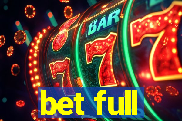 bet full